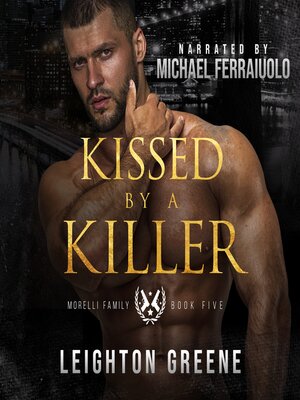 cover image of Kissed by a Killer